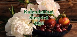 Kalendarium sierpień 2015