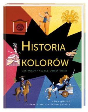 Historia kolorów okładka Celtowie kowboj Maria Antonina