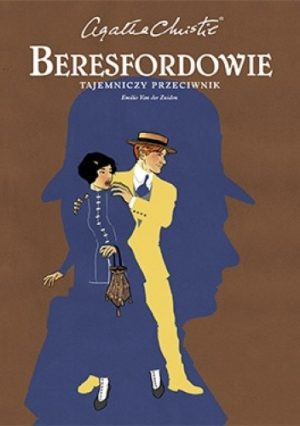 Agatha Christie tajemniczy przeciwnik beresfordowie w tle zarys męskiej głowy w kapeluszu