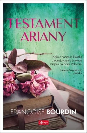 Testement Ariany – Franҫoise Bourdin