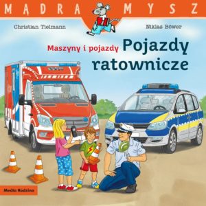 seria mądra mysz pojazdy ratownicze radiowóz i wóz strażacki w tle ania, marek i policjant na pierwszym planie