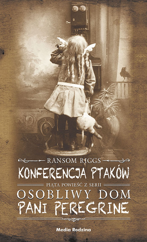 Konferencja ptaków – Ransom Riggs