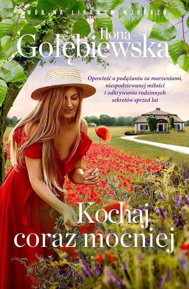 Kochaj coraz mocniej – Ilona Gołebiewska