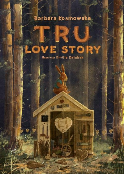 Tru love story – Barbara Kosmowska