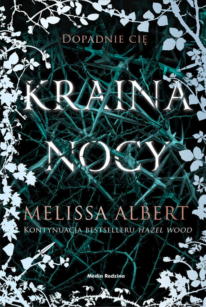 Kraina nocy – Melissa Albert