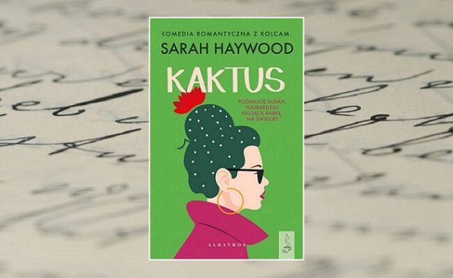 Zdjęcie główne - Kaktus - Sarah Haywood