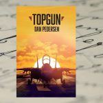 „Topgun. Amerykańska historia” – Dan Pedersen