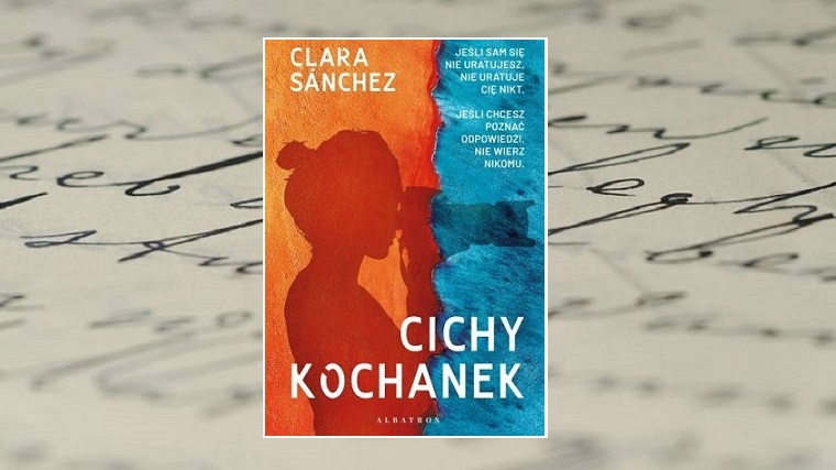 Zdjęcie główne - "Cichy kochanek" Clary Sanchez