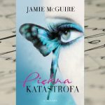 „Piękna katastrofa” Jamie McGuire