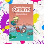 „Komiksy są super! Cedryk. Dziadek skater”