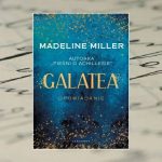 "Galatea" - Madeline Miller