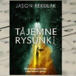 „Tajemne rysunki”Jason Rekulak