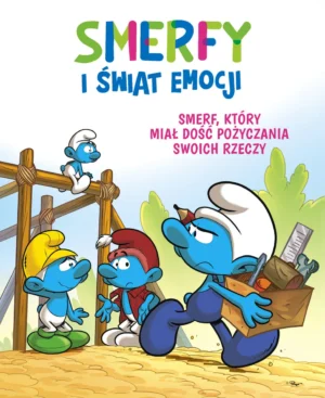 Smerf, który miał dość pożyczania swoich rzeczy