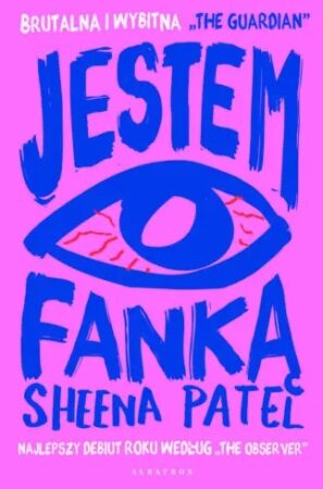 Jestem fanką - Sheena Patel - okładka