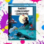 Komiks „Smerfy i zakochany czarownik”